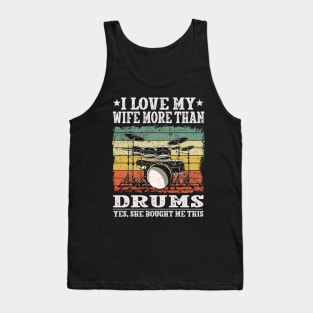 I Love My Wife Funny Drummer Tank Top